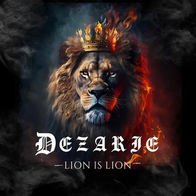 Lion Is Lion By Dezarie's cover