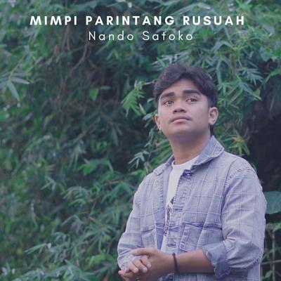 Mimpi Parintang Rusuah By Nando Satoko's cover