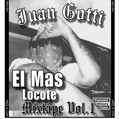 El Mas Locote Mixtape, Vol. 1's cover