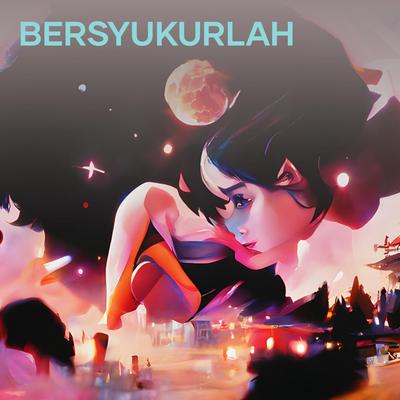 Bersyukurlah (Remix)'s cover