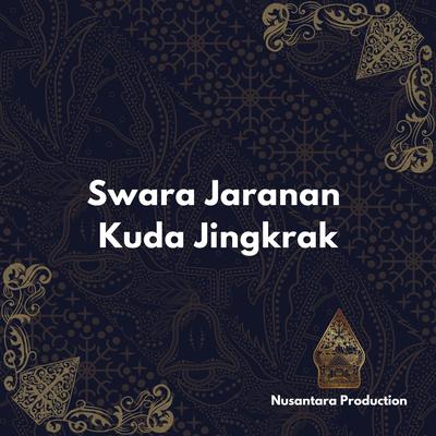Swara Jaranan Kuda Jingkrak's cover
