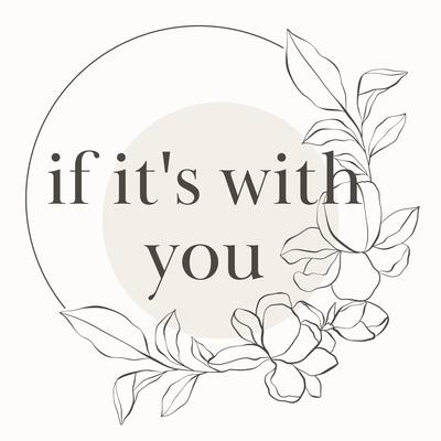 if it s with you's cover