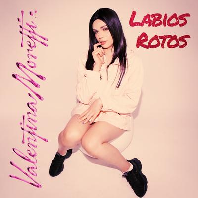 Labios Rotos By Valentina Moretti's cover