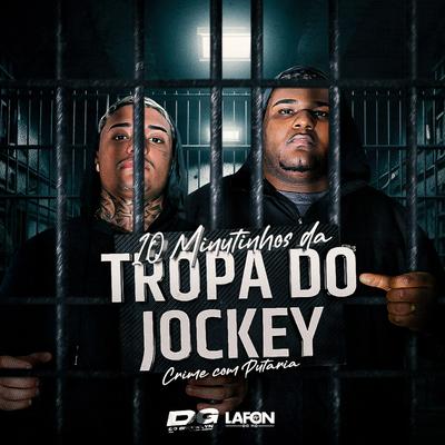 Mega 10 Minutinhos da Tropa do Jockey Ae do Batalhão's cover