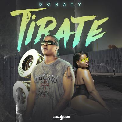 Tirate By Donaty's cover