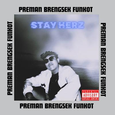 DJ PREMAN BRENGSEK FUNKOT's cover