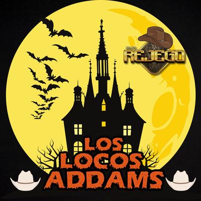 Los Locos Addams's cover