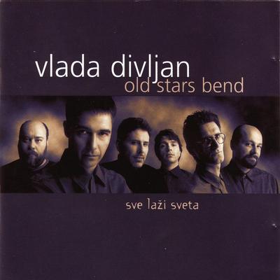 VLADA DIVLJAN OLD STARS BEND's cover