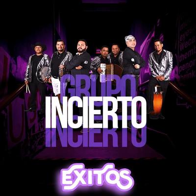 Grupo Incierto's cover