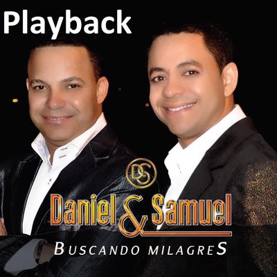 Momentos de Angústia - Playback By Daniel & Samuel's cover