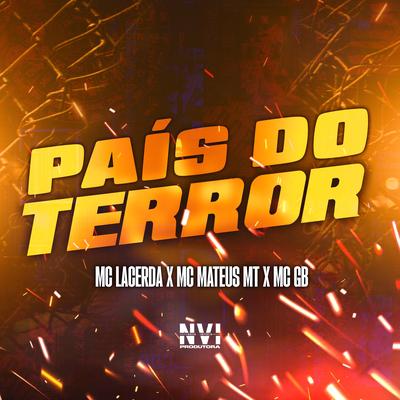 País do Terror By Mc Lacerda, Mc Mateus MT, MC GB's cover