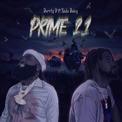 Prime 2.1 By Derrty D, Sada Baby's cover