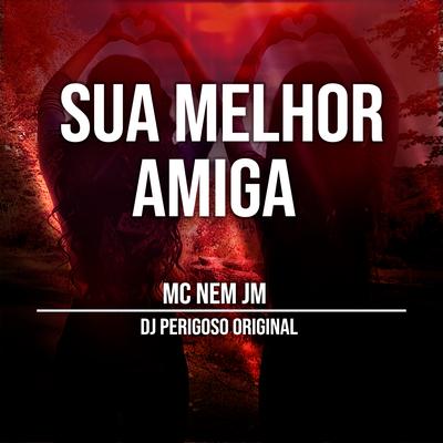 Sua Melhor Amiga's cover