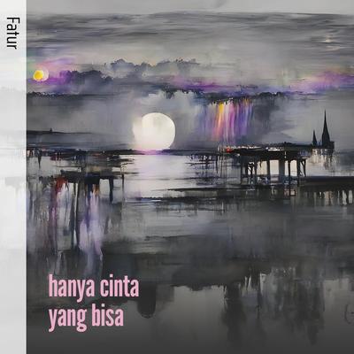 Hanya Cinta Yang Bisa's cover