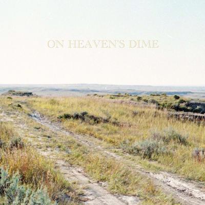 On Heaven's Dime's cover