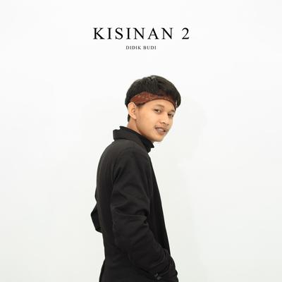Kisinan 2 (Acoustic Version)'s cover