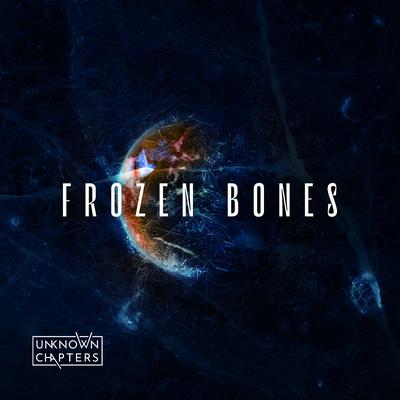 Frozen Bones By Unknown Chapters's cover