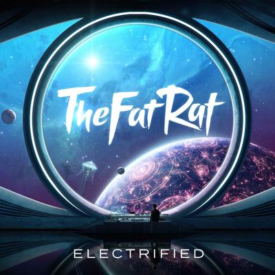 Electrified By TheFatRat's cover