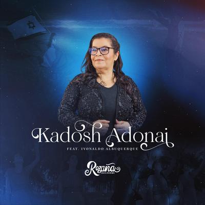 Kadosh Adonai (feat. Ivonaldo Albuquerque)'s cover