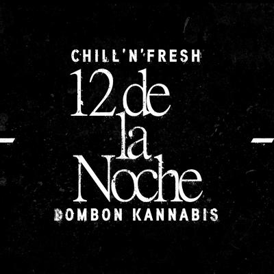 12 de la Noche's cover