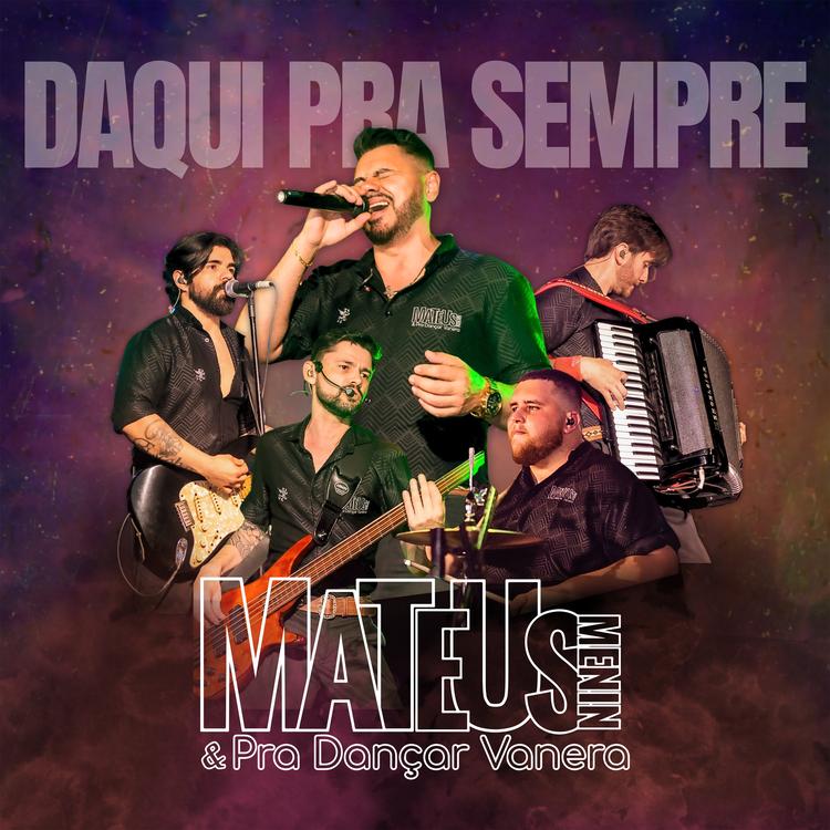 Mateus Menin e Pra Dançar Vanera's avatar image
