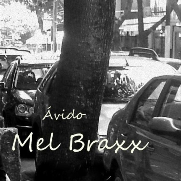 Mel Braxx's avatar image