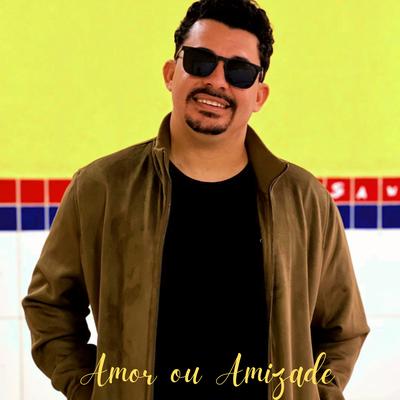 Amor ou Amizade's cover