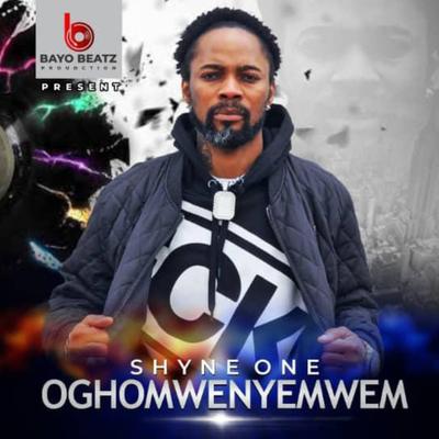 Shyne One's cover