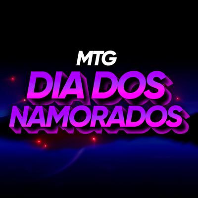 MTG DIA DOS NAMORADOS (Entre borrachas e apontadores)'s cover