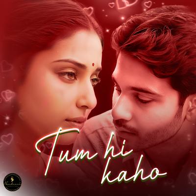 Tum Hi Kaho's cover