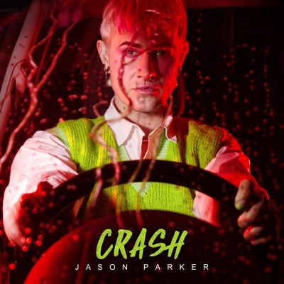 Crash By Jason Parker's cover