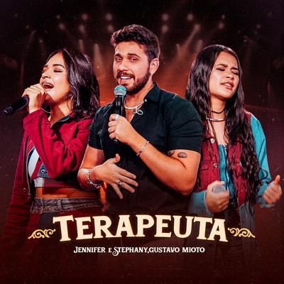 Terapeuta (Ao Vivo) By Jennifer e Stephany, Gustavo Mioto's cover