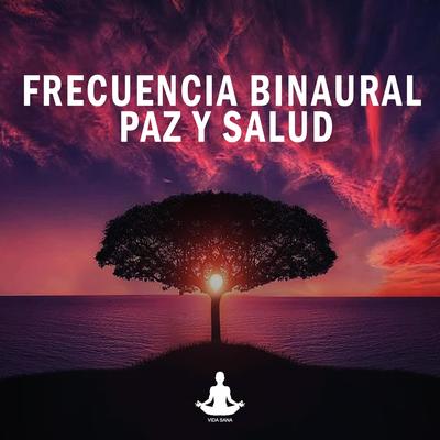 Frecuencia binaural paz y salud's cover