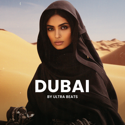 Dubai By Ultra Beats's cover