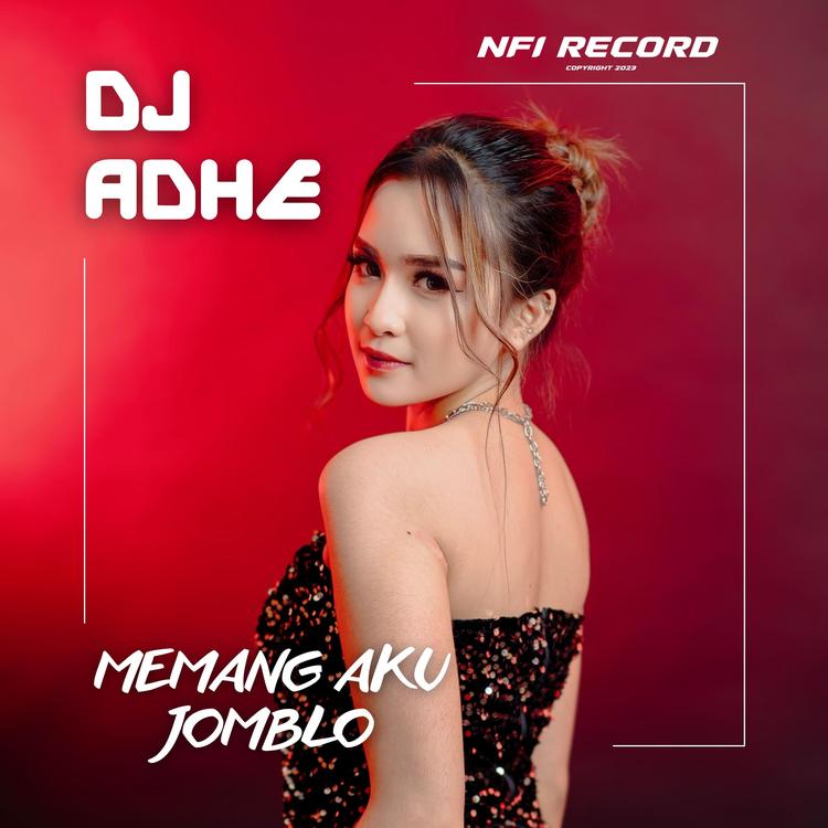 DJ ADHE's avatar image