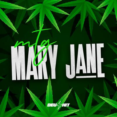 Mtg Mary Jane By Dj Vitin LF, MC Lzyn's cover