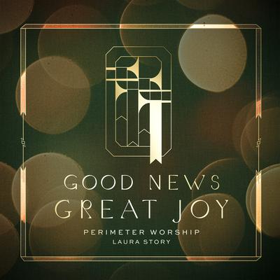 Good News, Great Joy's cover