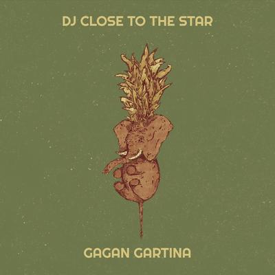 DJ Close to the Star's cover