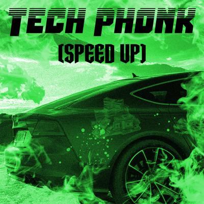 Tech Phonk (Speed Up) By Valisbeats's cover