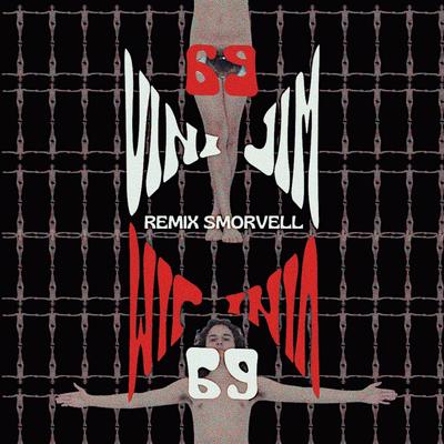 69 MEIA NOVE (Smorvell Remix BPop)'s cover