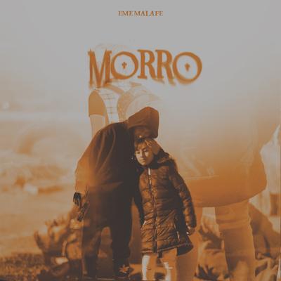 Morro By Eme MalaFe's cover