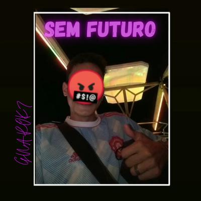 Sem futuro (speed plug)'s cover