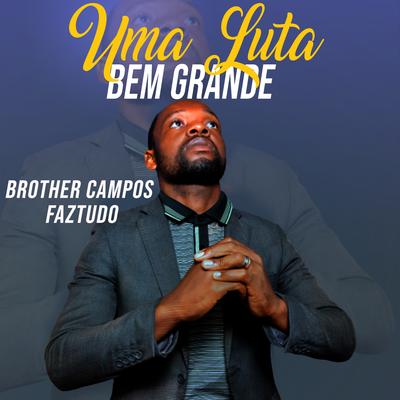 Uma Luta Bem Grande's cover