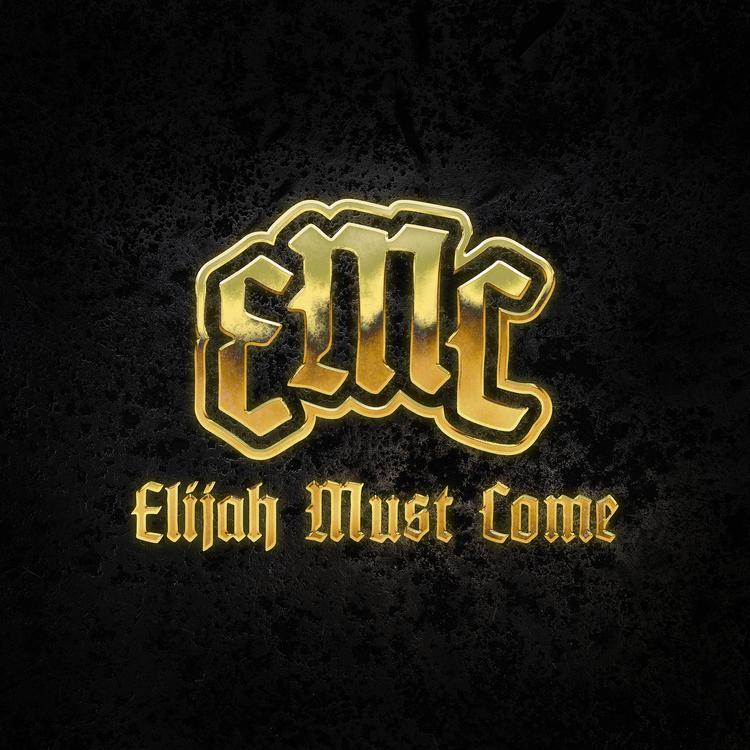 Elijah Must Come's avatar image