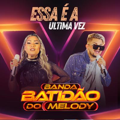 Essa É a Ultima Vez's cover