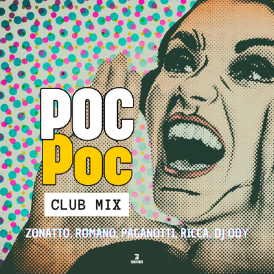 Poc Poc (Club Mix) By Zonatto, Romano Music, Cool 7rack, Paganotti, Ricca, DJ ODY's cover