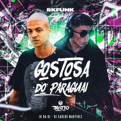 Gostosa do Paraguai [Rkfunk]'s cover