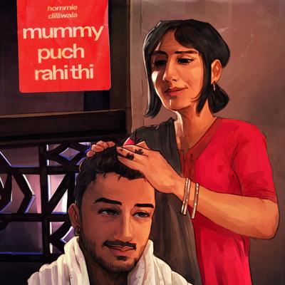 Mummy Puch Rahi Thi's cover