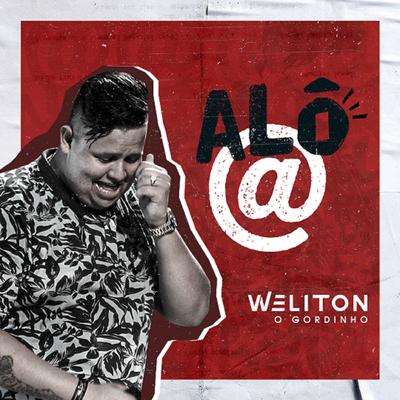 Alô @ By Weliton Gordinho's cover