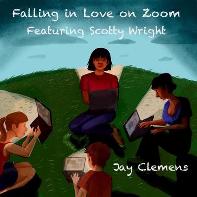 Falling in Love on Zoom (feat. Scotty Wright) By Jay Clemens, Scotty Wright's cover